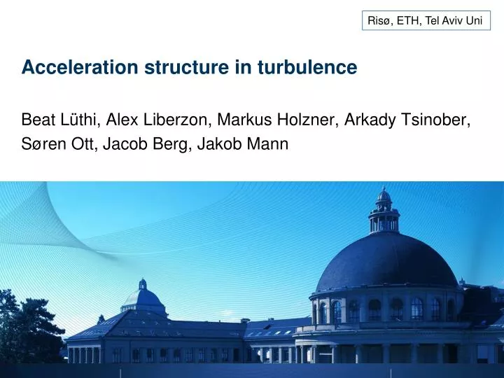 acceleration structure in turbulence