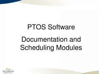 PTOS Software Documentation and Scheduling Modules