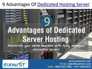 9 Advantages Of Dedicated Hosting Server