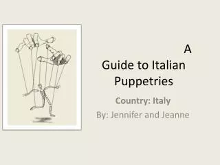 A Guide to Italian Puppetries