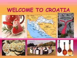 WELCOME TO CROATIA