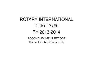 ROTARY INTERNATIONAL District 3790 RY 2013-2014