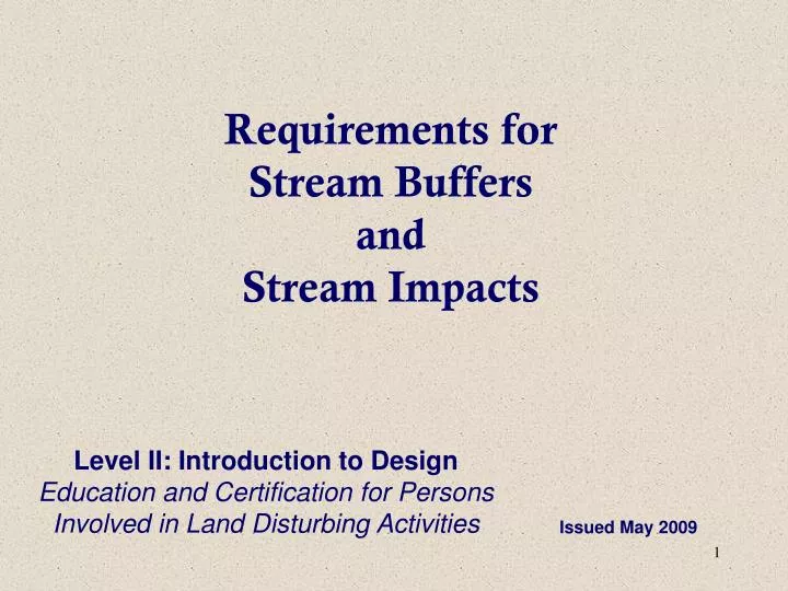 requirements for stream buffers and stream impacts