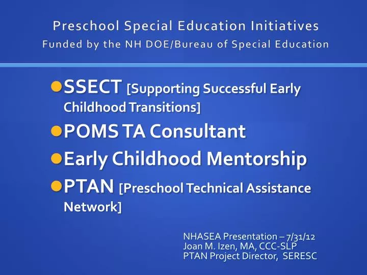 preschool special education initiatives funded by the nh doe bureau of special education