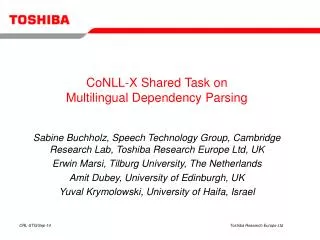 CoNLL-X Shared Task on Multilingual Dependency Parsing
