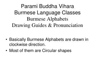 Parami Buddha Vihara Burmese Language Classes Burmese Alphabets Drawing Guides &amp; Pronunciation