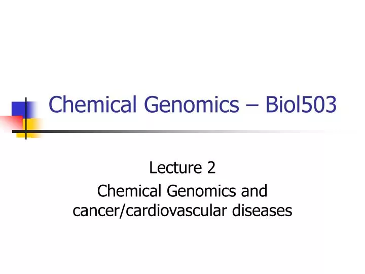 chemical genomics biol503