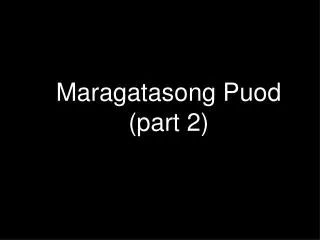 maragatasong puod part 2