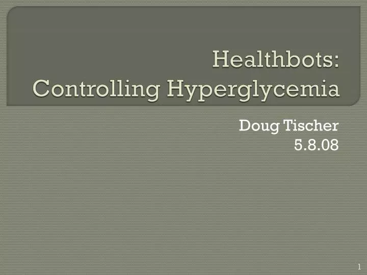 healthbots controlling hyperglycemia