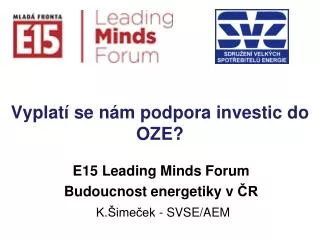 vyplat se n m podpora investic do oze
