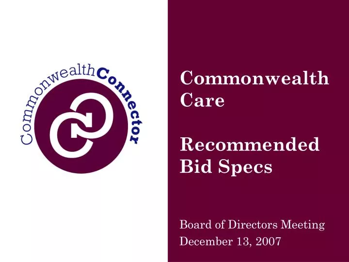 commonwealth care recommended bid specs