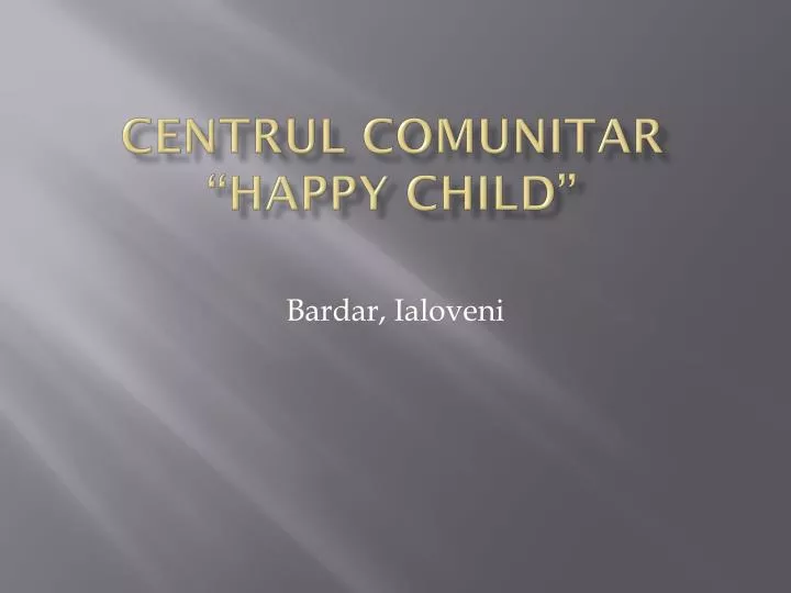 centrul comunitar happy child