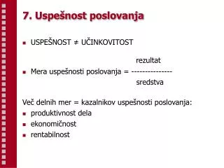 7 uspe nost poslovanja