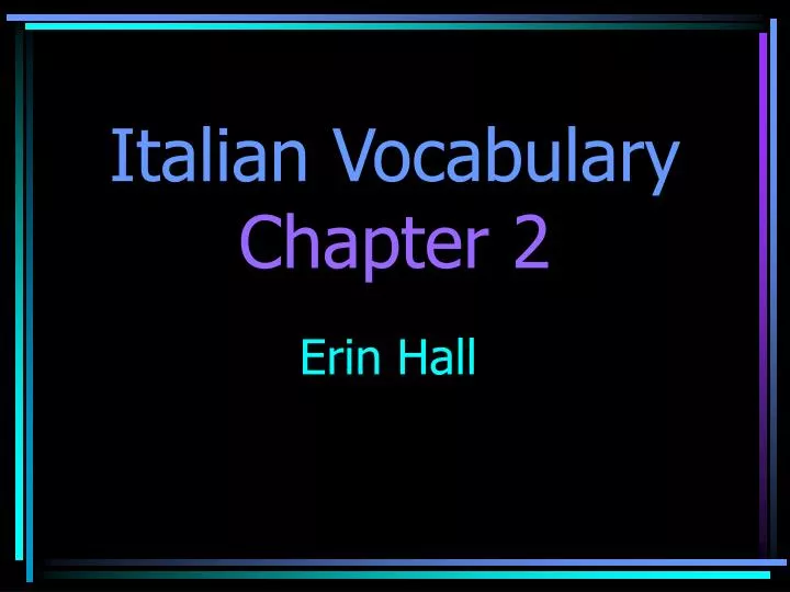 italian vocabulary chapter 2