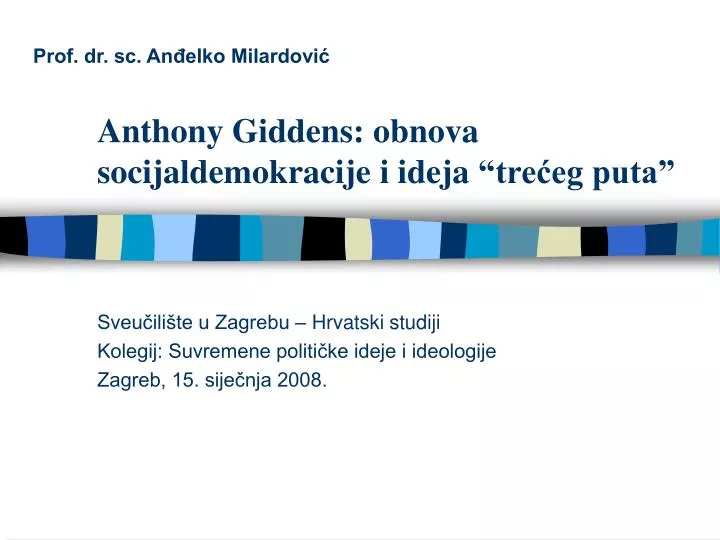 anthony giddens obnova socijaldemokracije i ideja tre eg puta