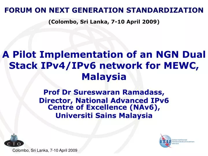 a pilot implementation of an ngn dual stack ipv4 ipv6 network for mewc malaysia