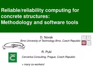 Reliable/reliability computing for concrete structures: Methodology and software tools