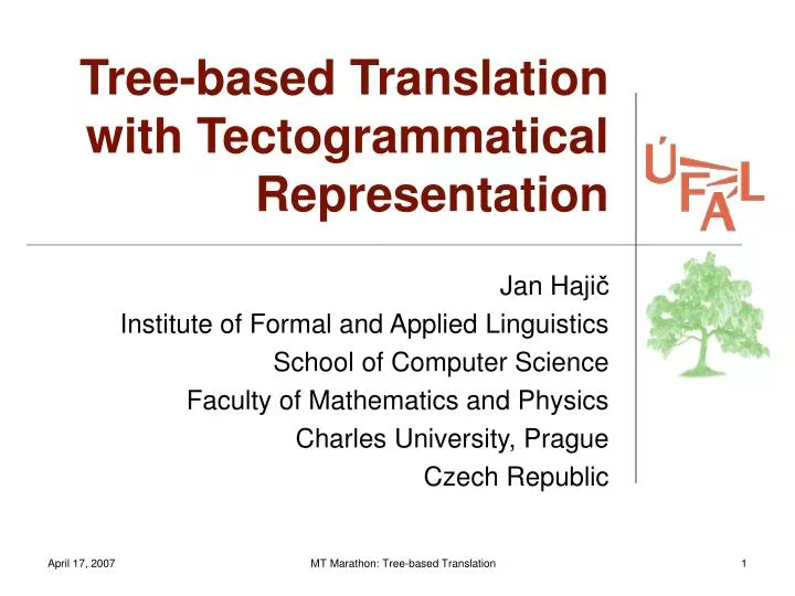 tree based translation with tectogrammatical representation