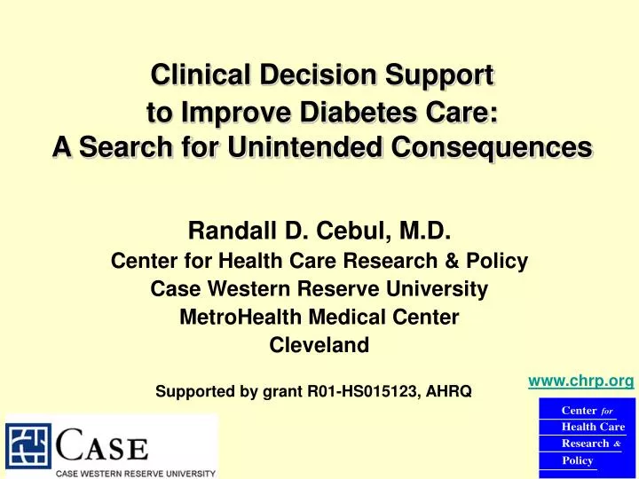 clinical decision support to improve diabetes care a search for unintended consequences