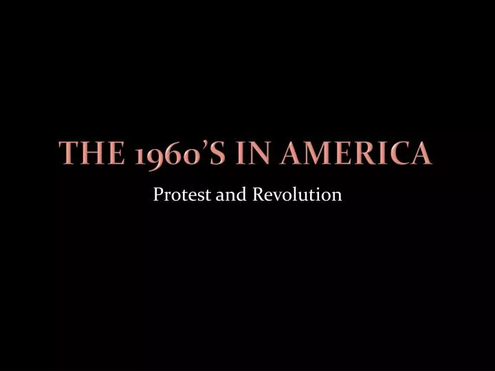 the 1960 s in america