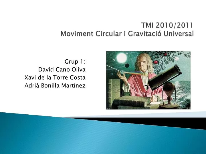 tmi 2010 2011 moviment circular i gravitaci universal