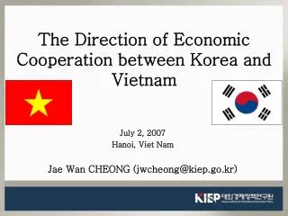 The Direction of Economic Cooperation between Korea and Vietnam