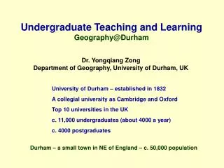 Undergraduate Teaching and Learning Geography@Durham
