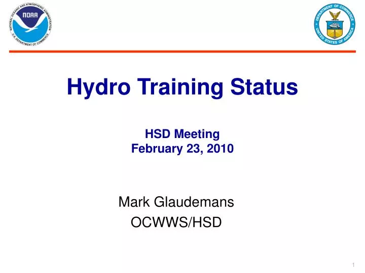 hydro training status hsd meeting february 23 2010