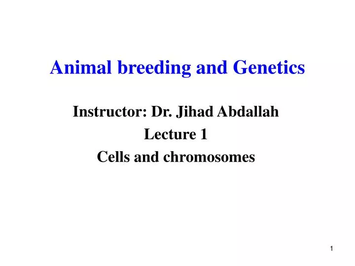 animal breeding and genetics