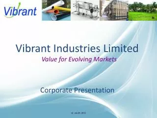 Vibrant Industries Limited