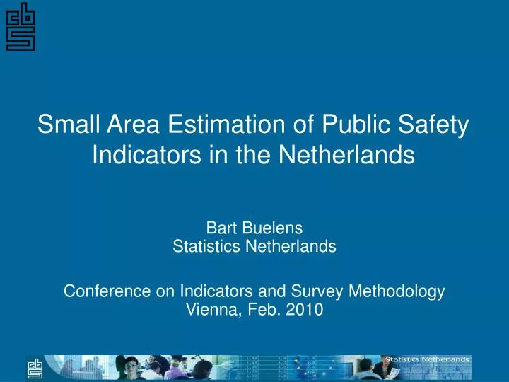 small area estimation of public safety indicators in the netherlands
