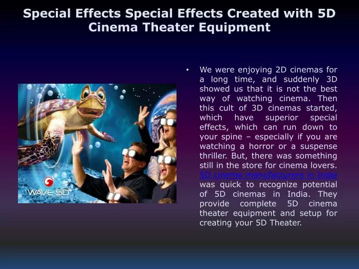special effects special effects created with 5d cinema theater equipment