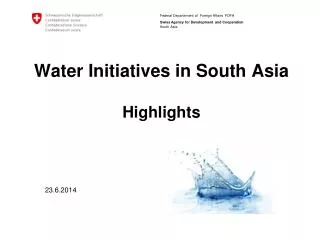 Water Initiatives in South Asia Highlights