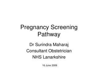 Pregnancy Screening Pathway
