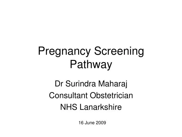 pregnancy screening pathway