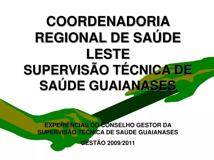 coordenadoria regional de sa de leste supervis o t cnica de sa de guaianases