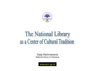 Dady Rachmananta National Library of Indonesia