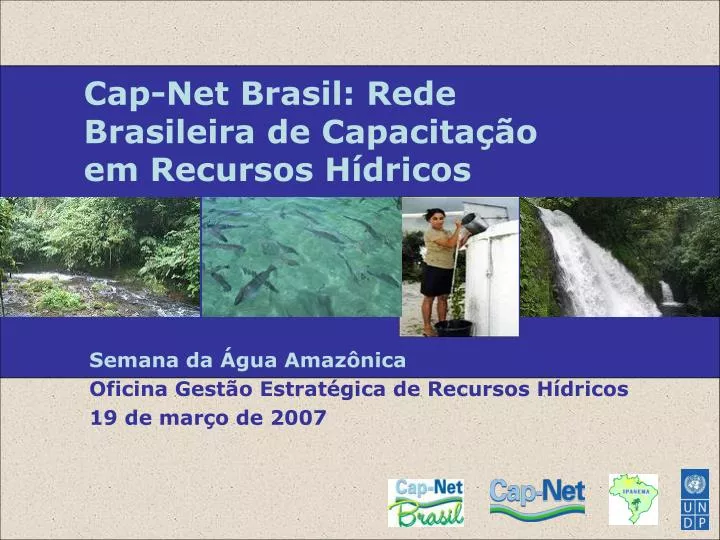 cap net brasil rede brasileira de capacita o em recursos h dricos