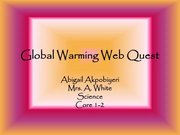 global warming web quest