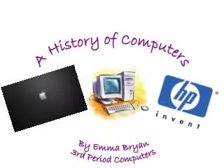 A History of Computers