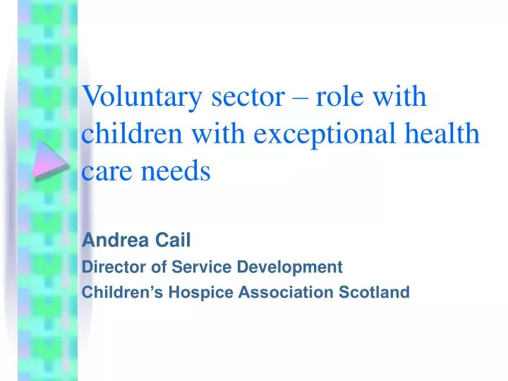 voluntary sector role with children with exceptional health care needs