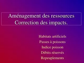 am nagement des ressources correction des impacts