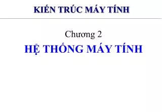 ki n tr c m y t nh