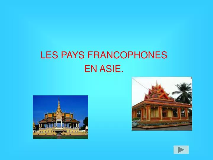 les pays francophones en asie