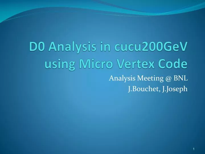 d0 analysis in cucu200gev using micro vertex code