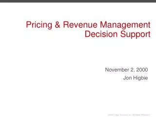 Pricing &amp; Revenue Management Decision Support
