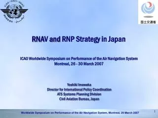 RNA V and RNP Strategy in Japan