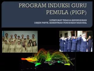 program induksi guru pemula pigp