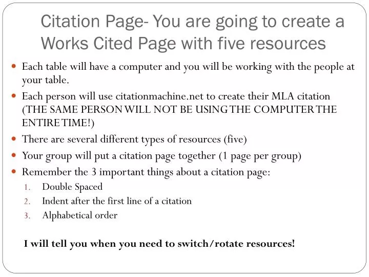 citation page you are going to create a works cited page with five resources