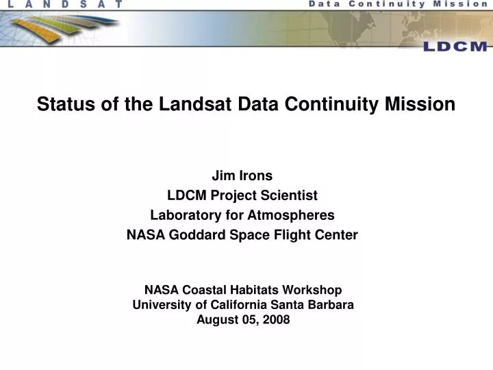 status of the landsat data continuity mission